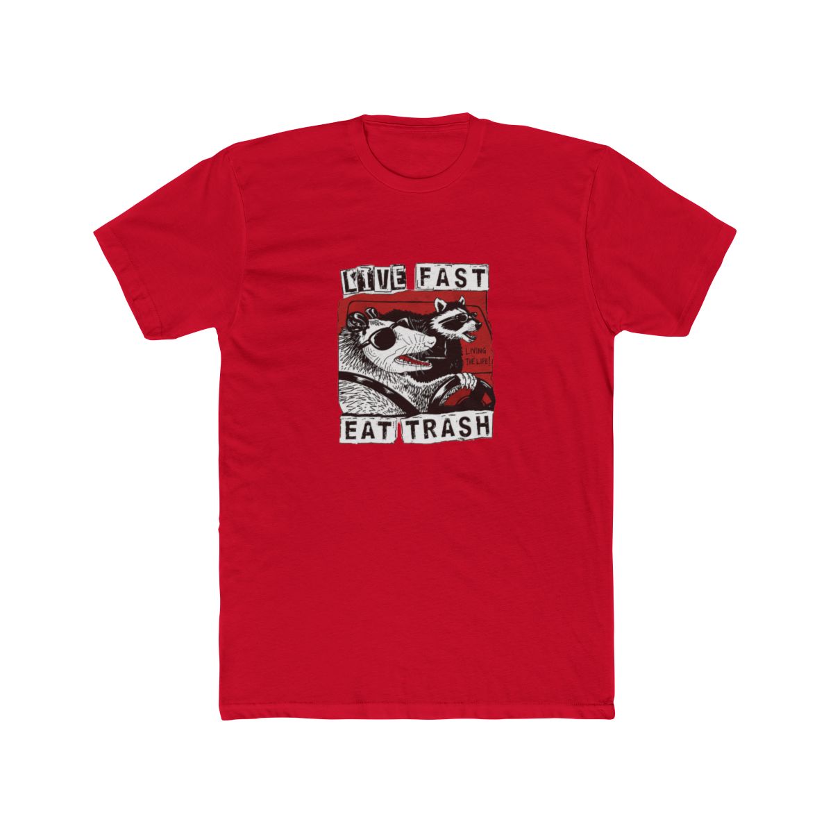 Black T Shirt featuring a graphic of two animals wearing sunglasses and driving a car. The text "Live Fast Eat Trash" is printed on the shirt. The text "Living the Life!" is printed on the graphic — official Trash Taste T-Shirts